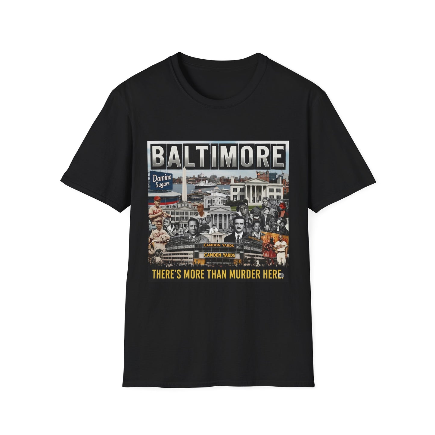 Baltimore "There's More Than Murder Here" T-Shirt