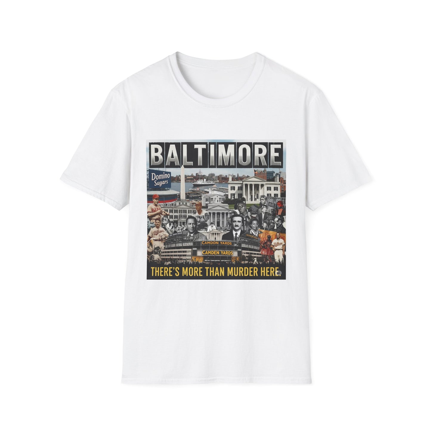 Baltimore "There's More Than Murder Here" T-Shirt